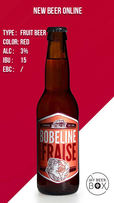 Bobeline Fraise - Brasserie Bobeline